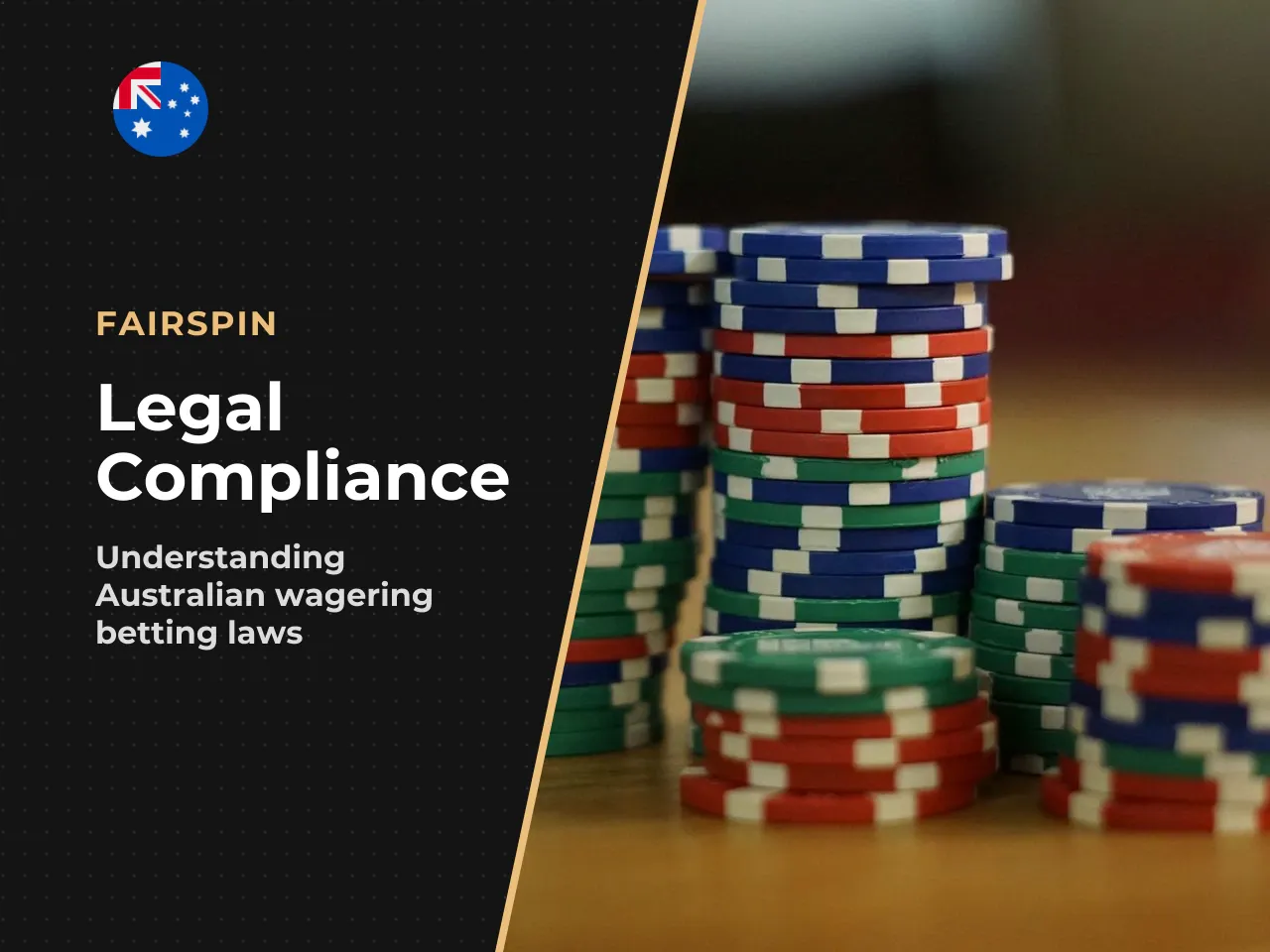 Practical implications licensed Australian wagering operators