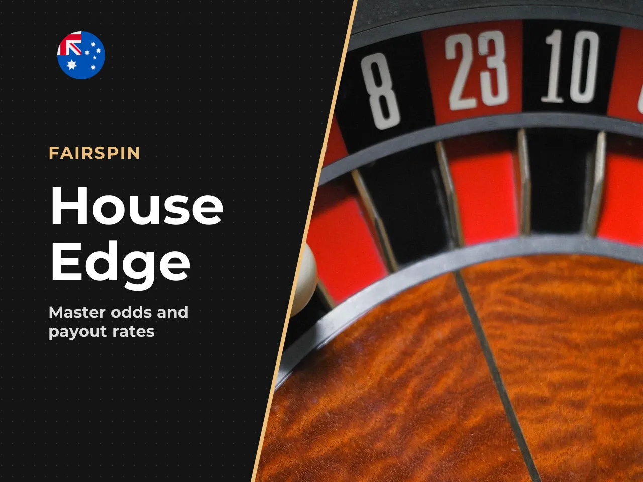 Payouts, odds and the house edge